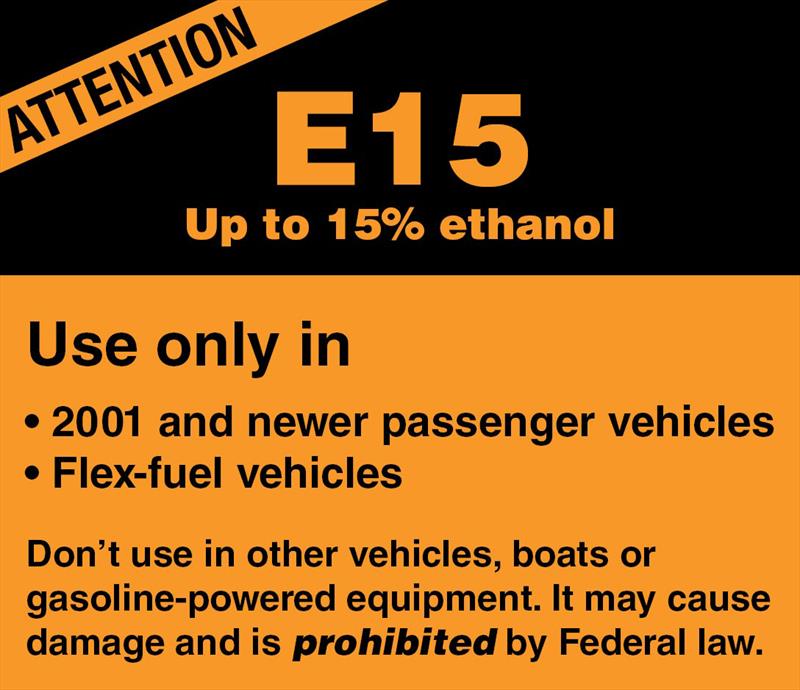This little orange E15 warning label on a gas pump could be all that separates boaters from misfueling their boat, says BoatUS. However, it might not be that easy to see on the gas pump photo copyright Scott Croft taken at 